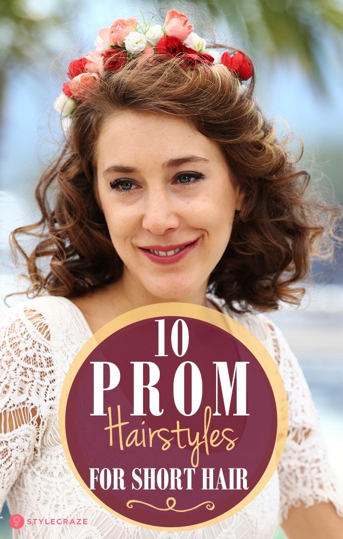 20 Stunning Diy Prom Hairstyles For Short Hair