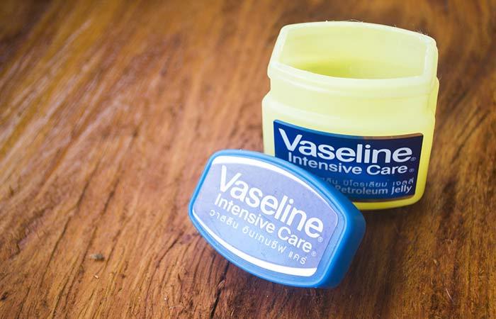 12. Vaseline