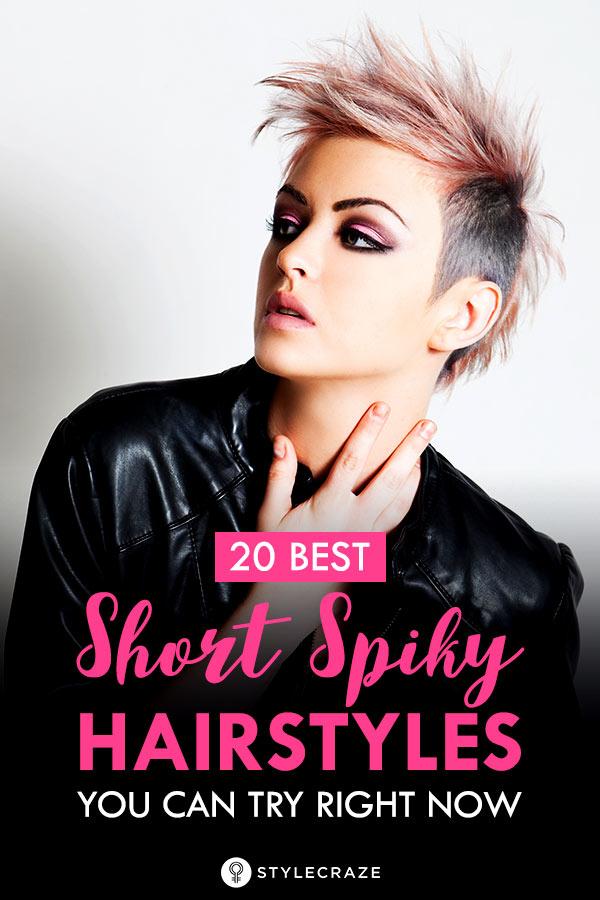 20 Best Short Spiky Hairstyles You Can Try Right Now