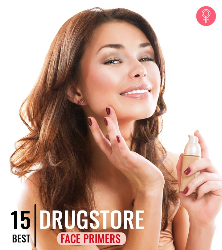 15 Best Drugstore Face Primers For Long-Lasting Makeup – 2022