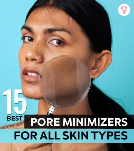 15 Best Pore Minimizers For Your Skin...