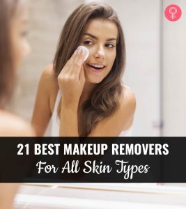 21 Best Makeup Removers For All Skin ...