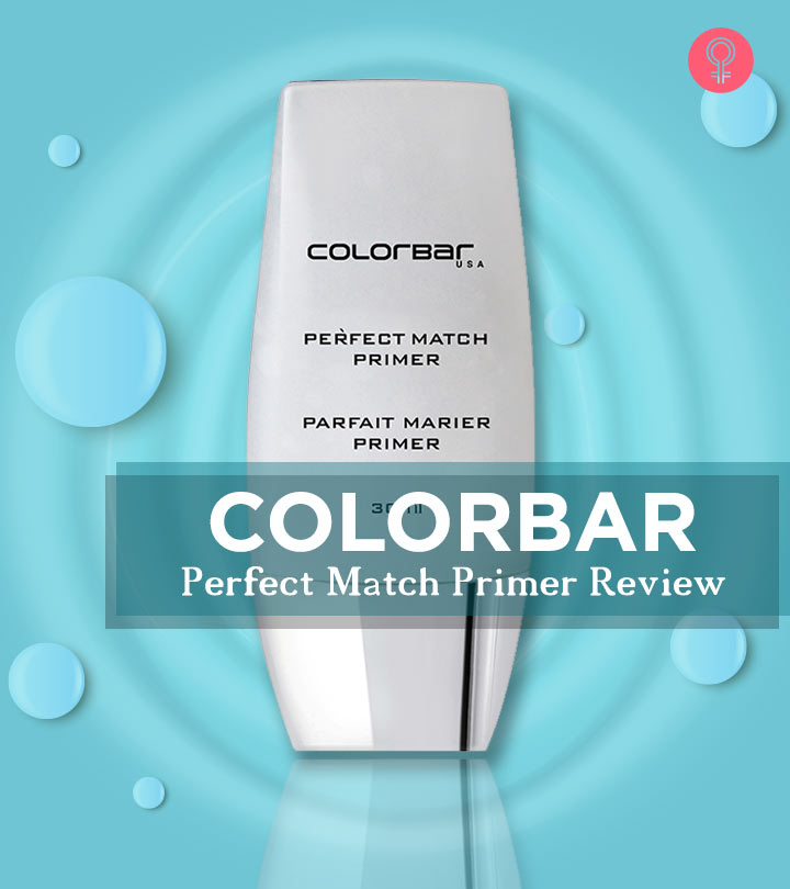 Colorbar Perfect Match Primer Review