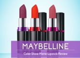 Maybelline Color Show Matte Lipstick Review: Shades And Benefits