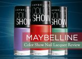 Maybelline Color Show Nail Lacquer Review And Shades: How To ...