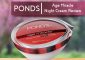 Ponds Age Miracle Night Cream Review, Price And Benefits