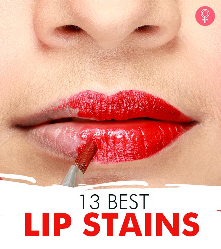 13 Best Lip Stains Of 2023 For LongLasting Lip Color Try Them!