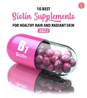 10 Best Biotin Supplements For Healthy Hair And Radiant Skin