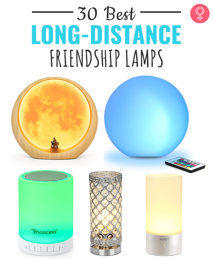 30 Best Long Distance Friendship Lamps, Color Changing Lamps For Friends