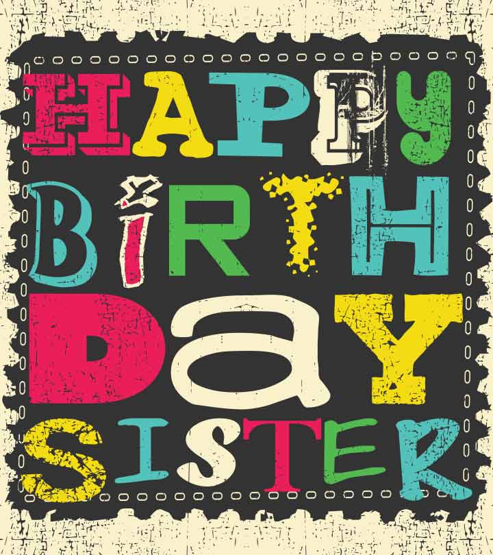 Birthday Wishes for Sister in Hindi - हैप्पी बर्थडे बहन, जन्मदिन मुबारक हो