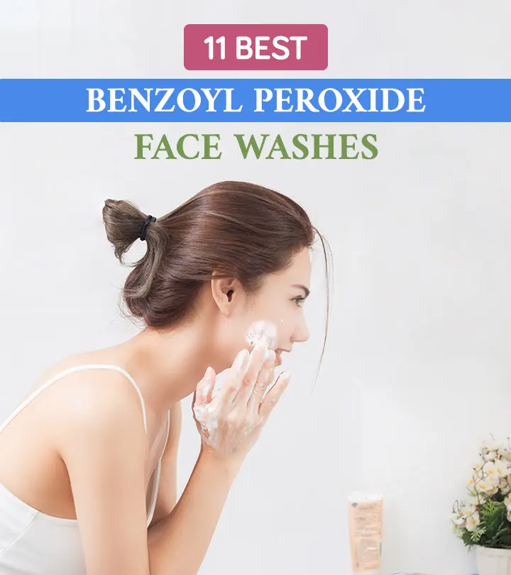 Best Benzoyl Peroxide Face Washes