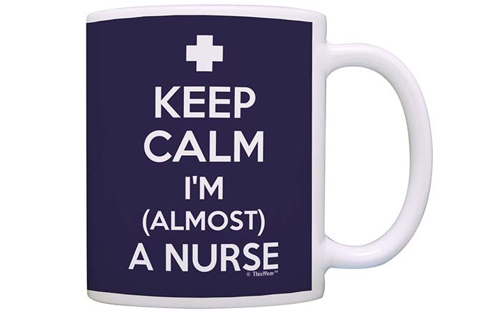 Keep Calm I'm (Almost) A Nurse Coffee Mug