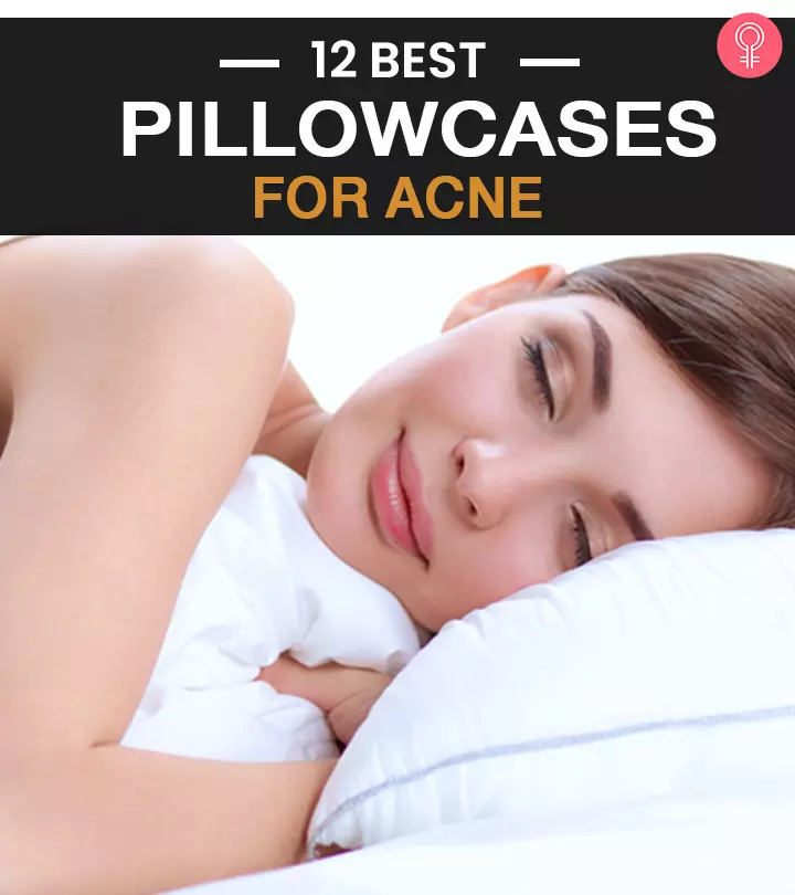 12 Best Pillowcases For Acne – 2023