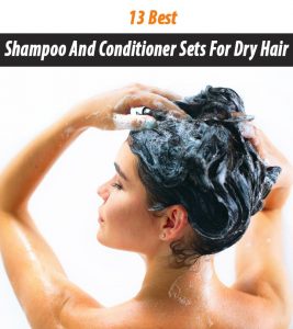 13 Best Shampoos And Conditioners For...
