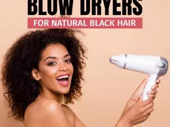 The 12 Best Blow Dryers For Natural Black Hair, As Per An Expert