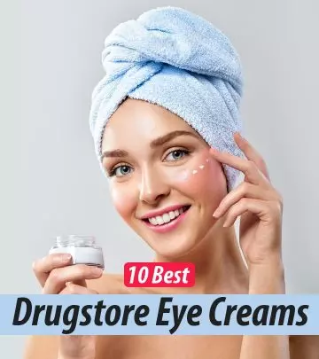 10 Best Drugstore Eye Creams That Give The Best Results – 2024