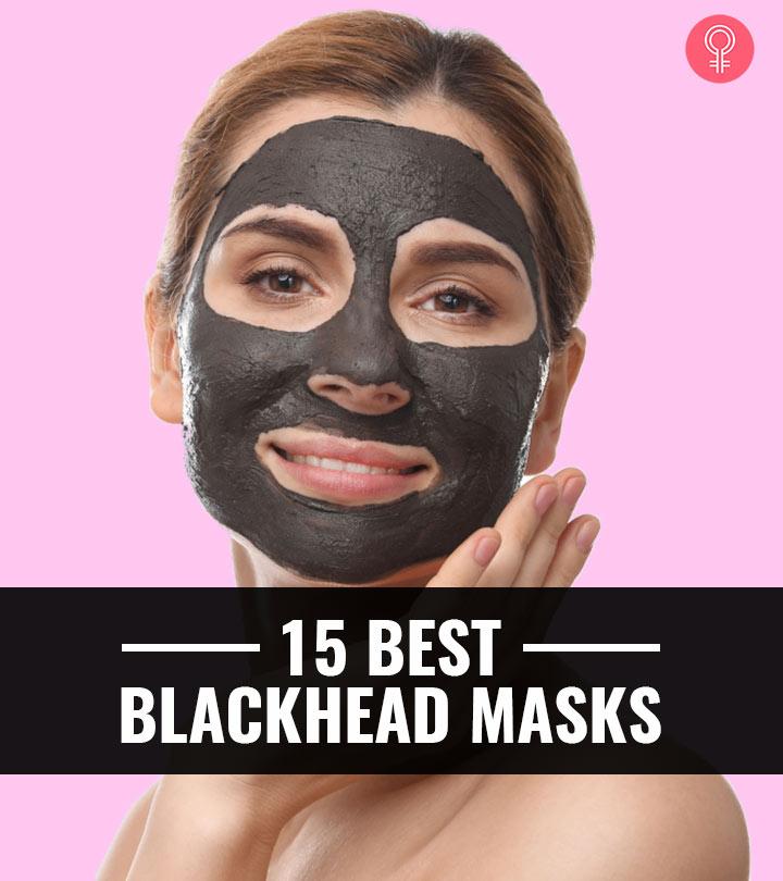 15 Best Blackhead Masks – 2020