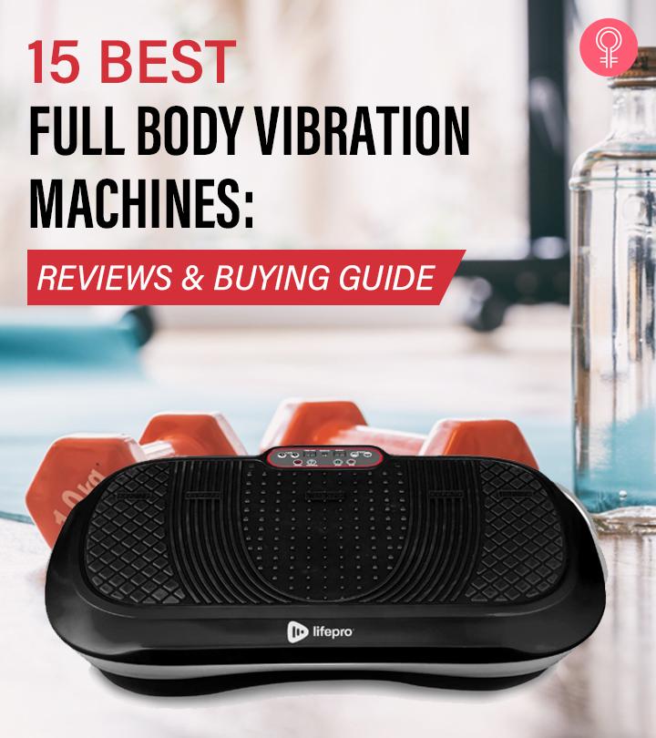 Top 15 Full Body Vibration Machines – 2023 Update