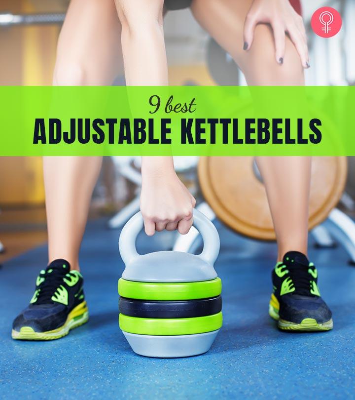 The 9 Best Adjustable Kettlebells For Your Home Gym 2023