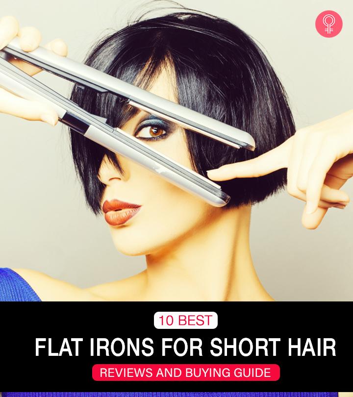 10 Best Flat Irons For Short Hair Reviews And Buying Guide