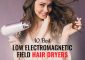 10 Best Low Electromagnetic Field Hai...