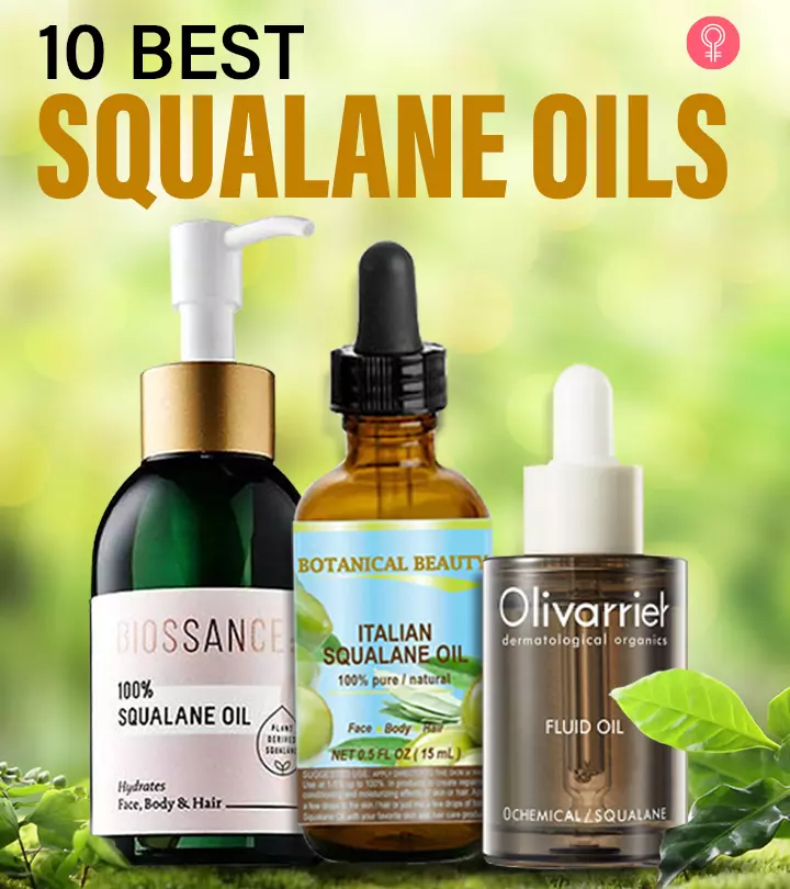 10 Best Squalane Oils To Buy Online In 2020