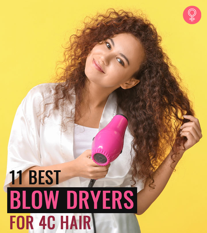 11 Best Blow Dryers for 4C Natural Hair