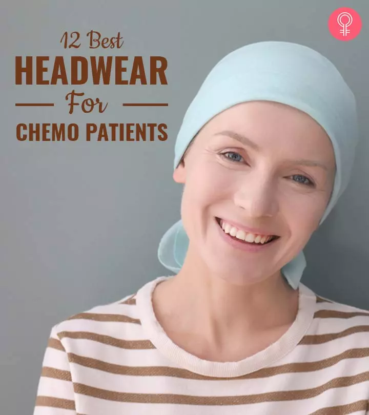 12 Best Headwear For Chemo Patients