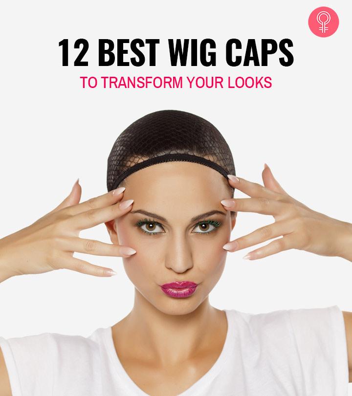 the best wig cap