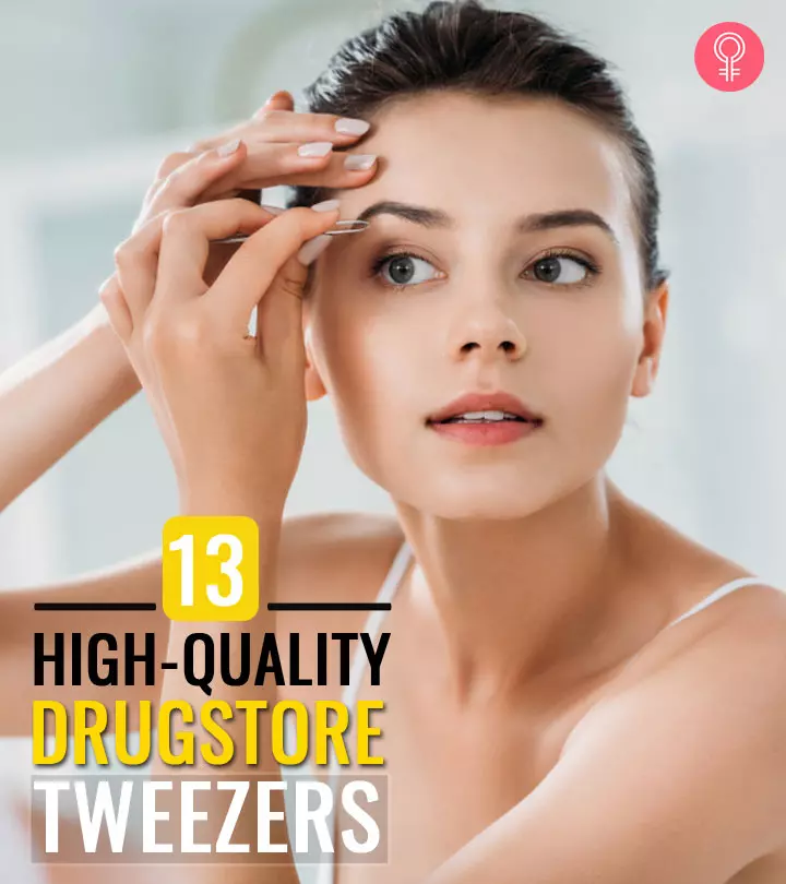 13 Best High-Quality Drugstore Tweezers, As Per An Expert – 2024