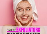 The 15 Best Exfoliators For Dry Skin (2023) – Our Top Picks