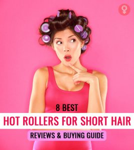 8 Best Hot Rollers For Short Hair (20...