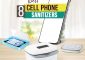 8 Best Cell Phone Sanitizers – Reviews And Buying Guide