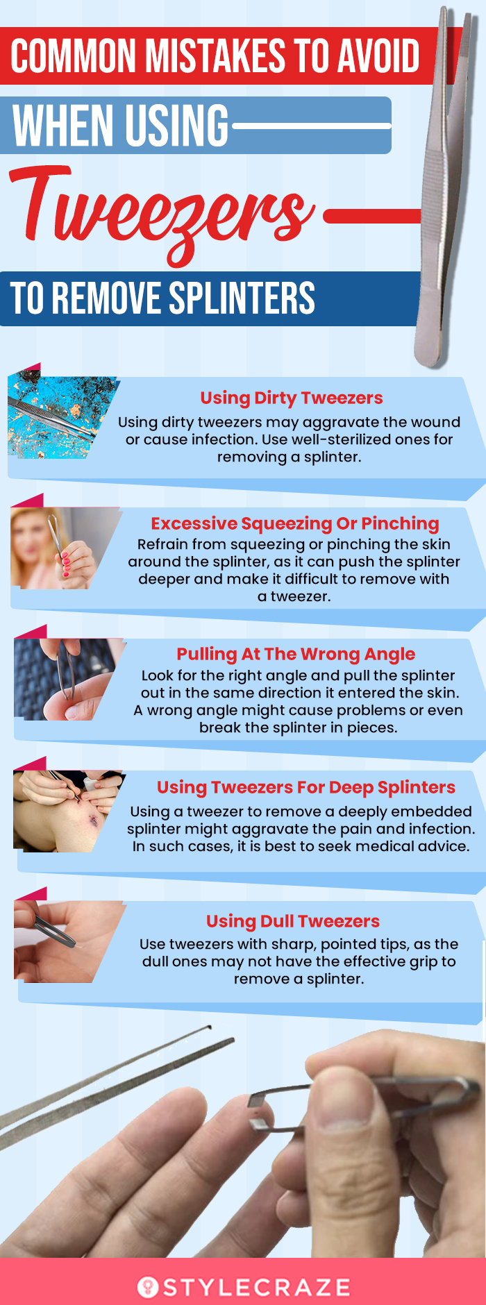 Common Mistakes To Avoid When Using Tweezers To Remove Splinters (infographic)
