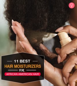 11 Best Hair Moisturizers For African...