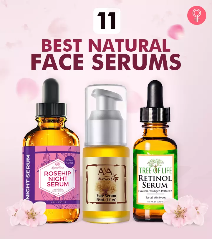 11 Best Natural Face Serums For Healthy Skin, Expert-Approved