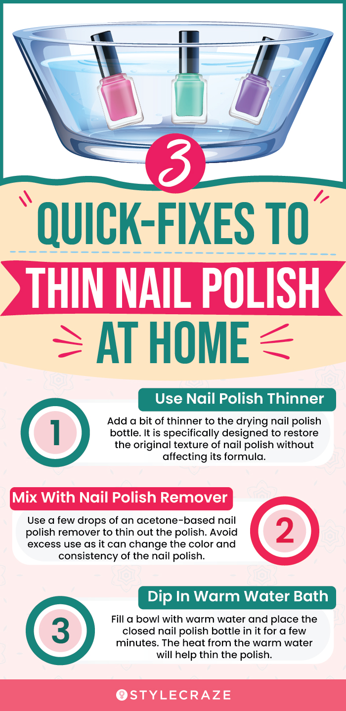 3 Quick-Fixes To Thin Nail Polish At Home (infographic)