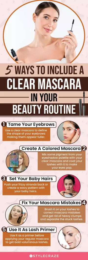 5 Ways To Include A Clear Mascara In Your Beauty Routine (infographic)