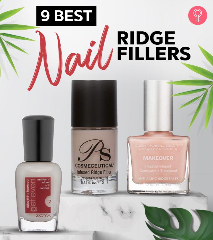 9 Best Nail Ridge Fillers That Really 