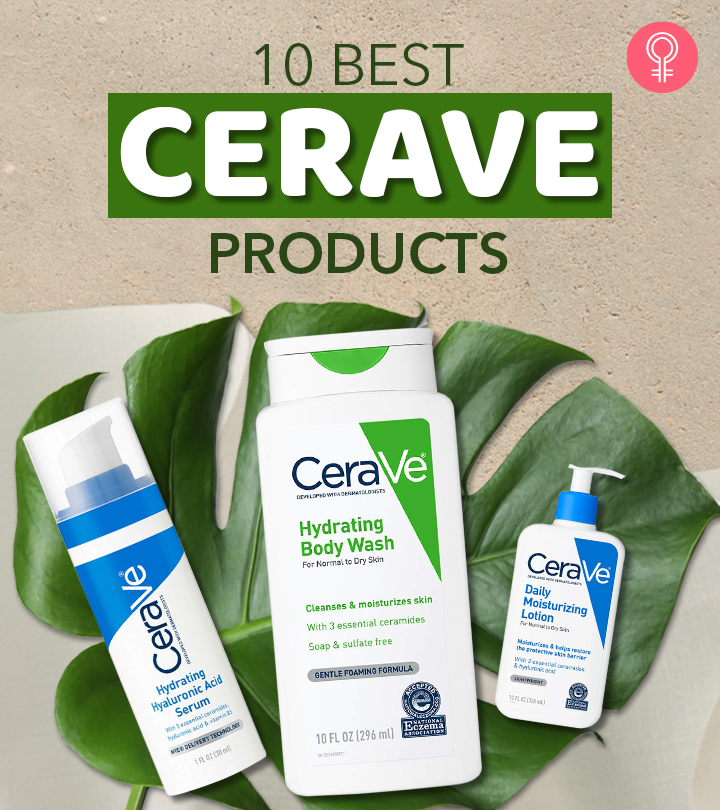 10 Best CeraVe Products To Use For Your Skin Type – 2022