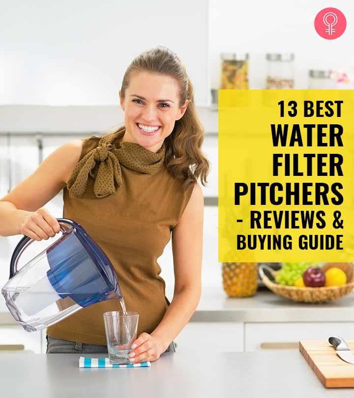 13 Best Water Filter Pitchers – Reviews And Buying Guide