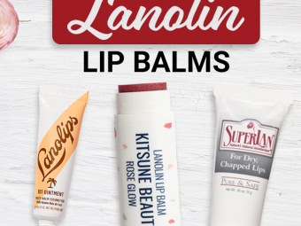 10 Best Lanolin Lip Balms For Keep Your Lips Moisturized