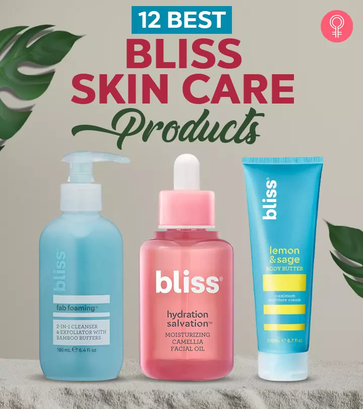 12 Best Bliss Skin Care Products Of 2024, As Per An Esthetician