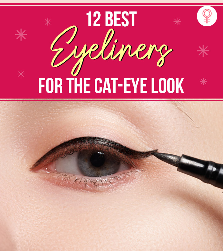 12 Best Eyeliners For The Cat-Eye Look