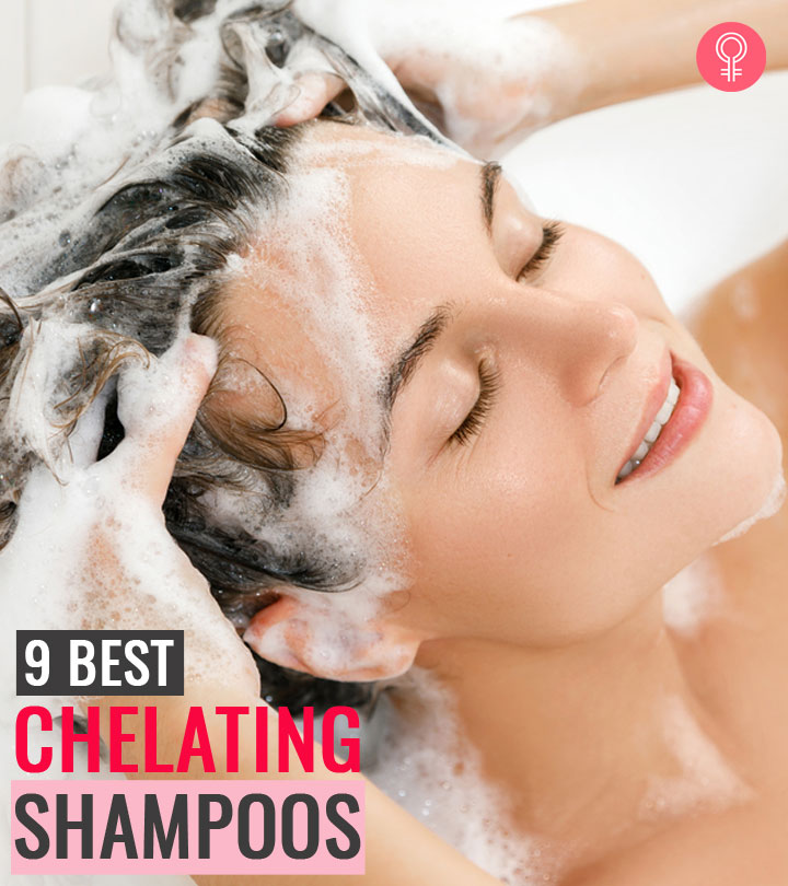 9 Best Chelating Shampoos For Your Hair – 2022