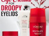 10 Best Eye Creams For Droopy Eyelids – 2022