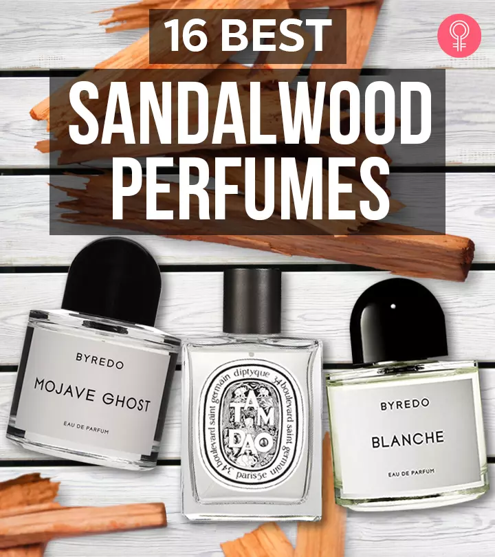 16 Best Sandalwood Perfumes For Women (2024), Expert-Approved