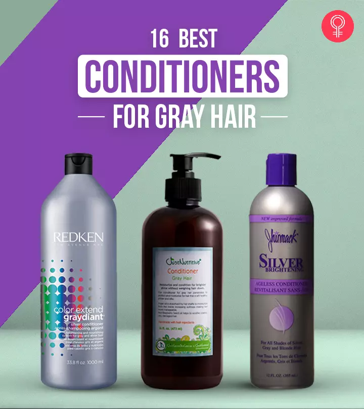 16 Best Conditioners For Gray Hair (2024): As Per A Hairdresser