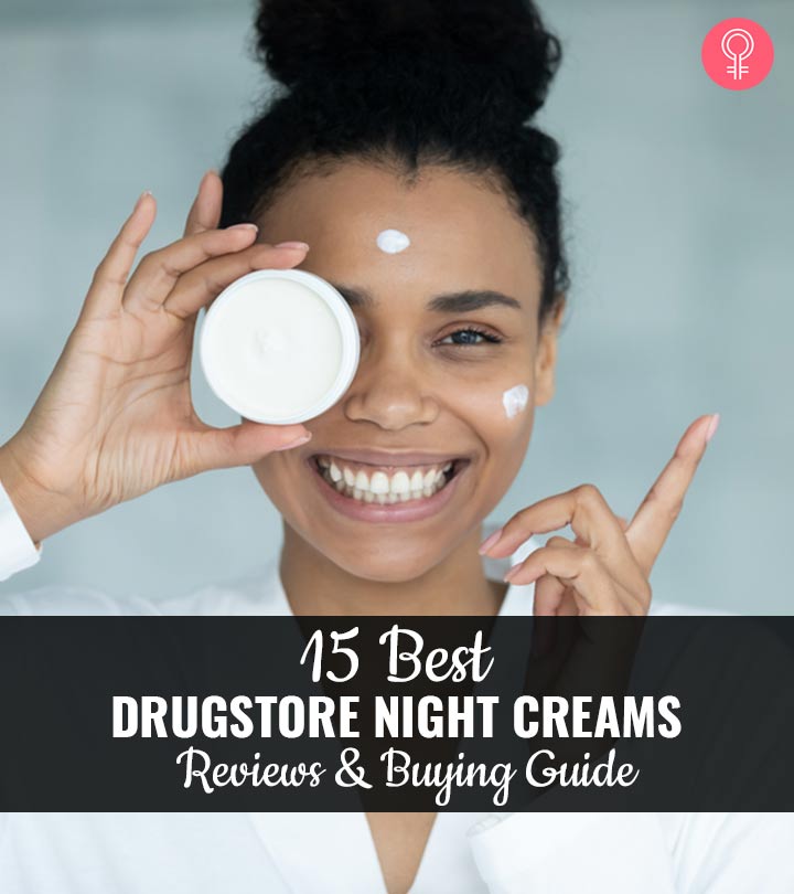 The 15 Best Drugstore Night Creams Of 2023 That Work