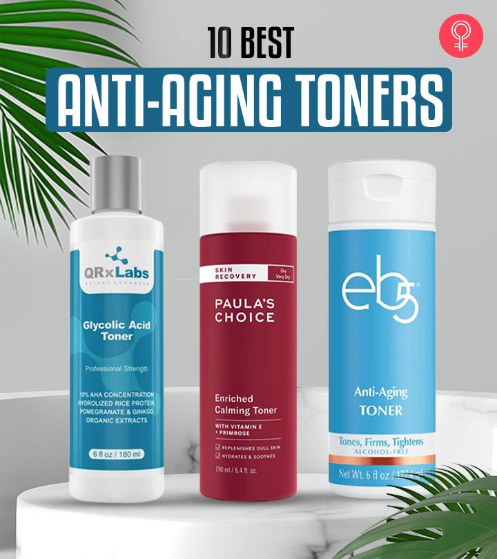 10 Best AntiAging Toners 2022